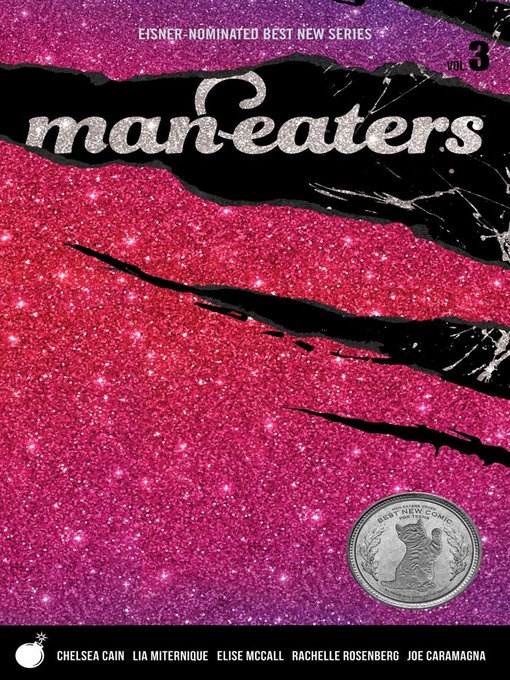 Title details for Man-Eaters (2018), Volume 3 by Chelsea Cain - Available
